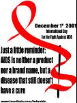 AIDS is neither a product nor a brand name