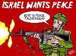Israel wants peace! (cartoon by Latuff)