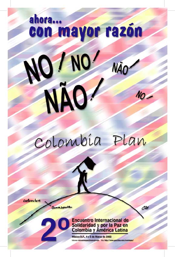 International Gathering of "Plan Colombia" Opponents
