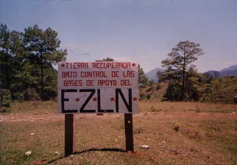 "Reclaimed land under control of the bases of support of the EZLN"