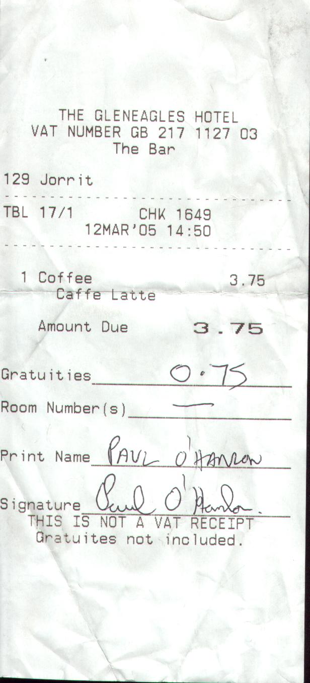 Genuine Gleneagles receipt for a Cafe Latte.