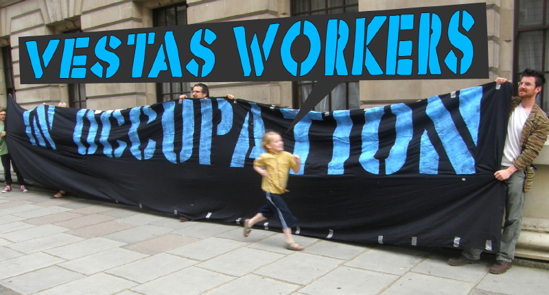 Recycled Banner, 'Victory to the Vestas Workers Occupation' Solidarity Demo