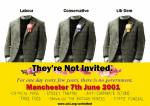 *They're Not Invited.* - Manchester - Election Day, Thursday June 7th
