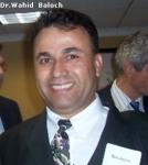 Dr.Wahid Baloch, President of BALOCH SOCIETY OF NORTH AMERICA