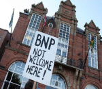 BNP not welcome here!