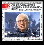 Cheney Assassination Ring