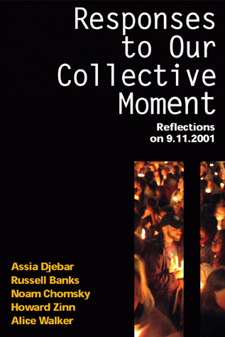 Russell Banks, Noam Chomsky, Assia Djebar, Alice Walker, Howard Zinn on S11