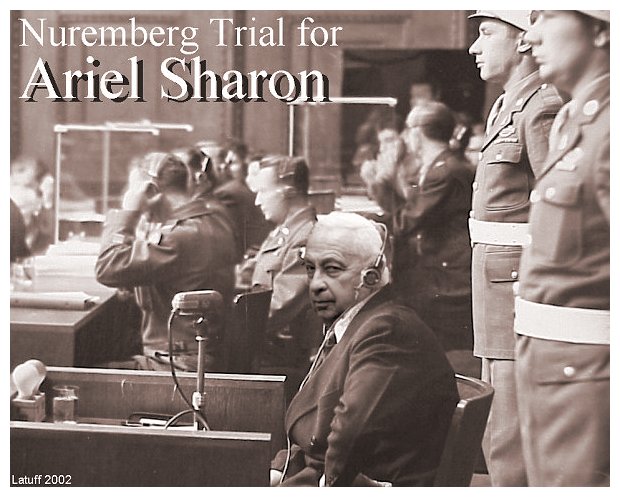 Nuremberg Trial for Ariel Sharon (photomontage by Latuff)