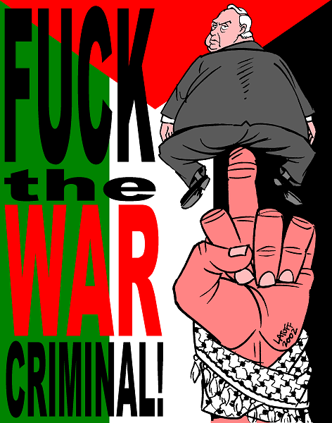 Fuck the War Criminal! (cartoon by Latuff)