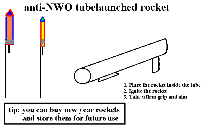 anti-NWO tubelaunched rocket