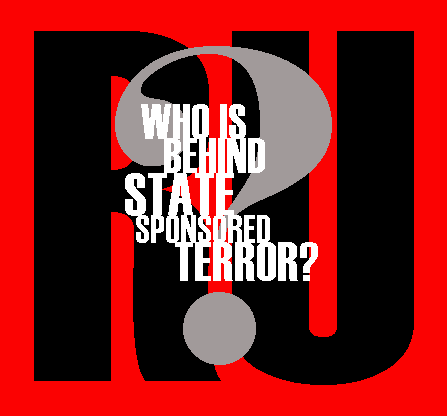 WHO is behind State Sponsored Terror?