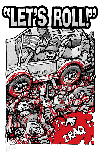 "LET'S ROLL!" Editorial cartoon by Mike Flugennock