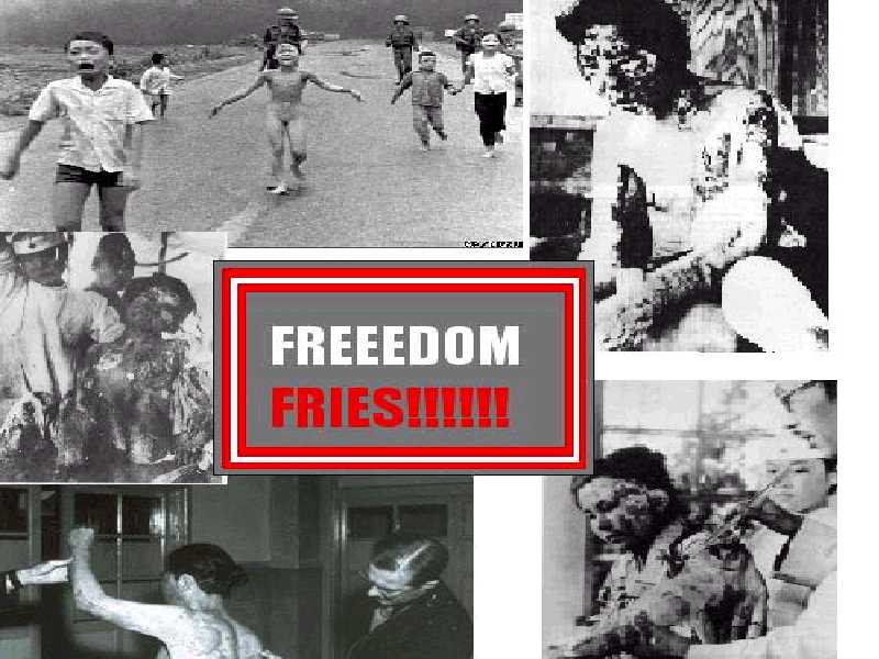 Their "freedom" fries, burns, smashes