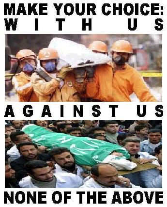 With Us? Against Us? Make Your Choice!