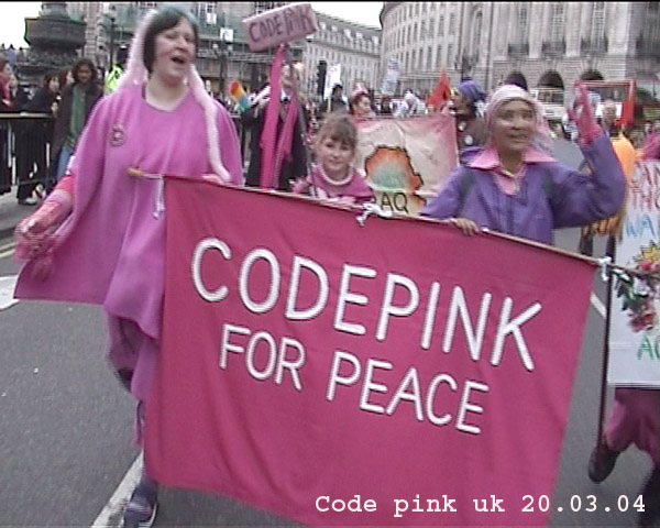 Code Pink UK - 20.03.04