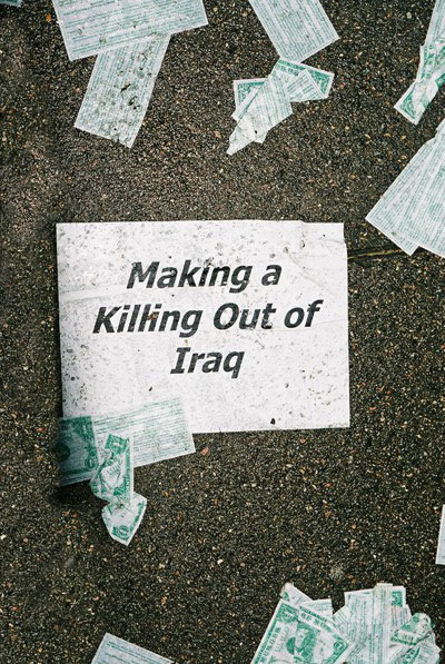 Making a killing out of Iraq