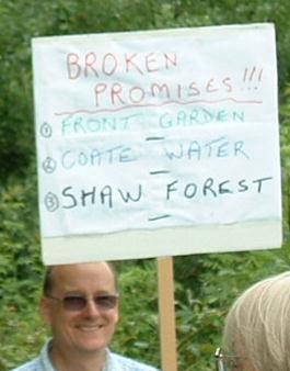 "Broken promises!!! 1) Front Garden 2) Coate Water 3) Shaw Forest"