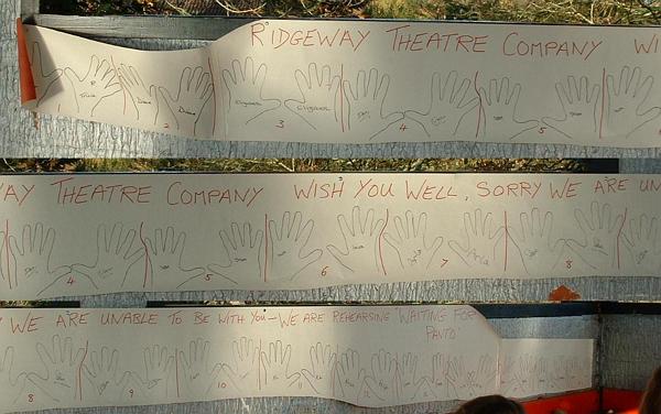 Ridgeway Theatre Company sent their apologies