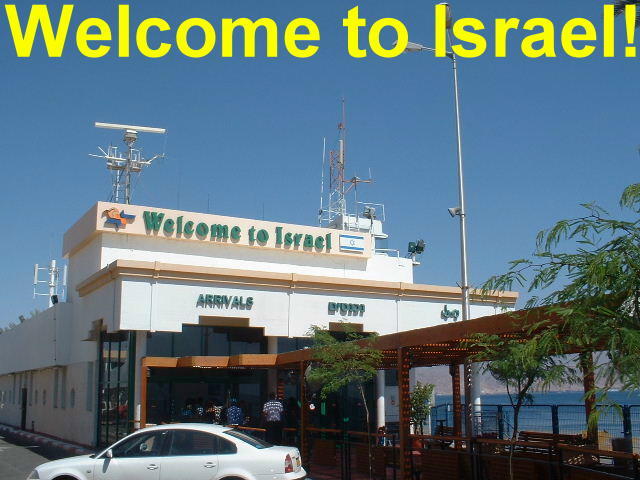 Welcome to Israel.