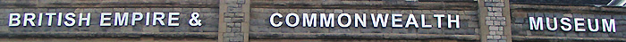 British Empire & Commonwealth Museum