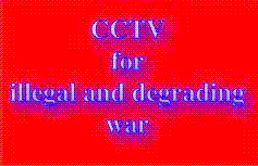Would CCTV be more effective in a war-zone?