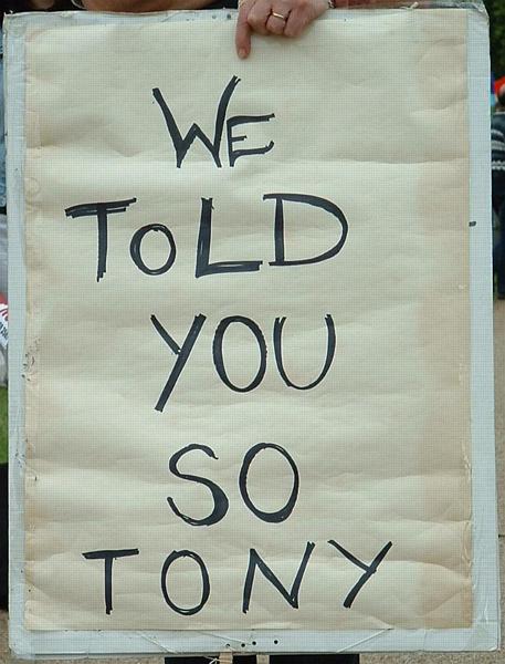 We told you so Tony