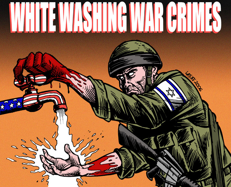 White washing Israeli war crimes