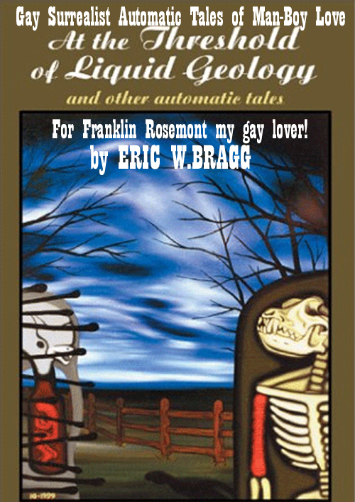 ERIC W.BRAGG's, "AT THE THRESHOLD OF LIQUID GEOLOGY" Homo Book!