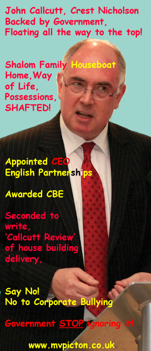 Government Rewards John Callcutt Crest Nicholson Corporate Bullies