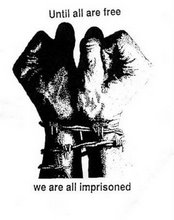 until we ’re all free, we’re all imprisoned!