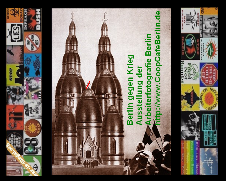 Austellung - Berlin gegen den Krieg