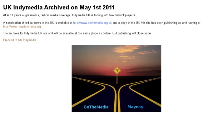 The 1st May 2011 UK Indymedia Network Fork