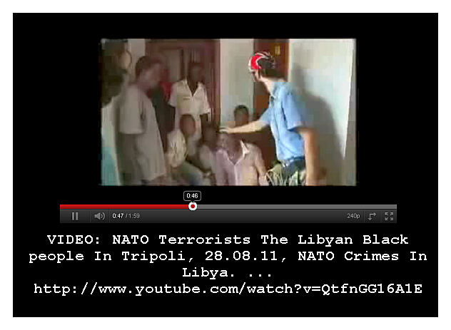 NATO Terrorists & Libyan Black People