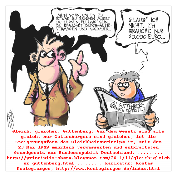 Gleich, gleicher, Guttenberg .....