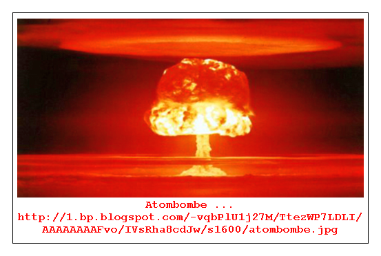Atombombe ...