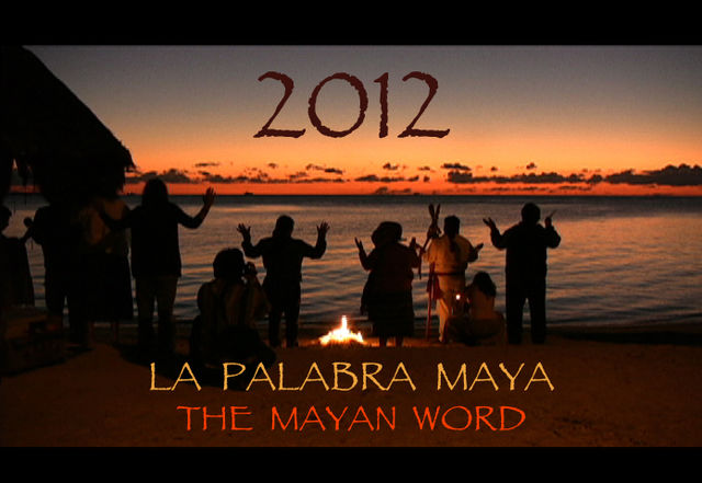 2012 The Mayan Word