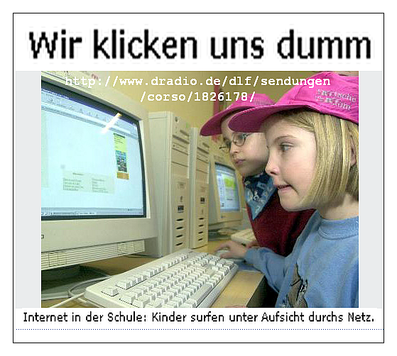 Wir klicken uns dumm!