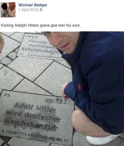 Michael Badger supporting Adolf Hitler